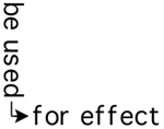 be used for effect